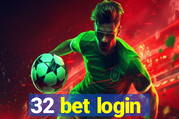 32 bet login